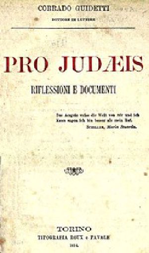 [Gutenberg 45807] • Pro Judaeis: Riflessioni e Documenti